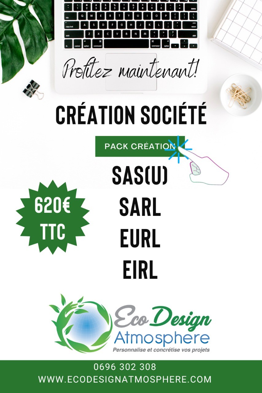 Création société EURL EIRL SASU SARL